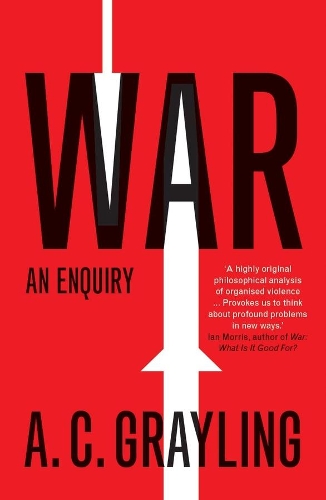 Паперова книга «War: An Enquiry», автор Ентоні Грейлінг - фото №1