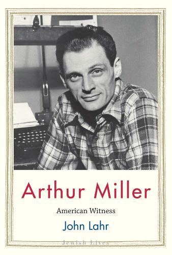 Бумажная книга «Arthur Miller: American Witness», автор Джон Лар - фото №1