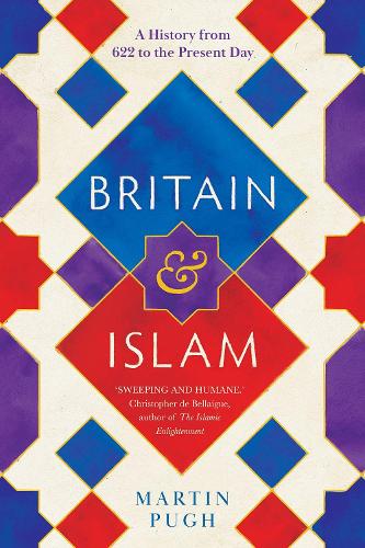 Бумажная книга «Britain and Islam: A History from 622 to the Present Day», автор Мартин Пью - фото №1