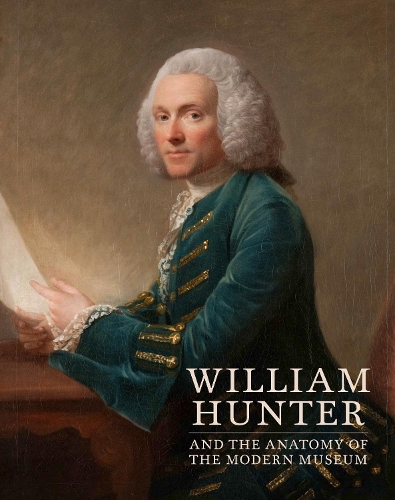 Бумажная книга «William Hunter and the Anatomy of the Modern Museum», автор Мария Долорес Санчес-Хауреги - фото №1