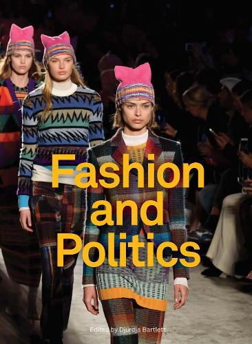 Бумажная книга «Fashion and Politics», автор Джурджа Бартлетт - фото №1