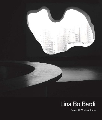 Паперова книга «Lina Bo Bardi», автор Зойлер Р. М. де А. Ліма - фото №1