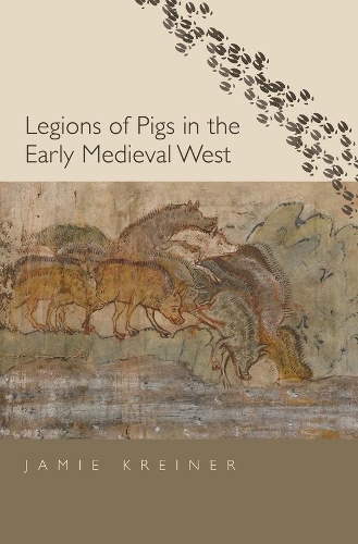Бумажная книга «Legions of Pigs in the Early Medieval West», автор Джейми Крейнер - фото №1