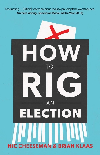 Паперова книга «How to Rig an Election», автор Брайан Клаас - фото №1