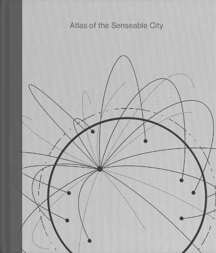 Бумажная книга «Atlas of the Senseable City», авторов Антуан Пикон, Карло Ратти - фото №1