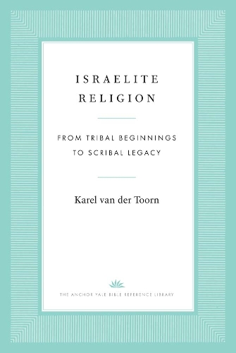 Паперова книга «Israelite Religion: From Tribal Beginnings to Scribal Legacy», автор Карел ван дер Тоорн - фото №1