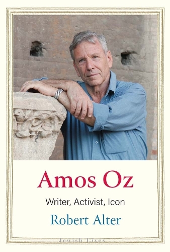 Бумажная книга «Amos Oz: Writer, Activist, Icon», автор Роберт Альтер - фото №1