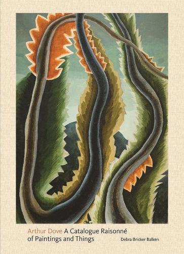 Бумажная книга «Arthur Dove: A Catalogue Raisonne of Paintings and Things», автор Дебра Брикер Балкен - фото №1