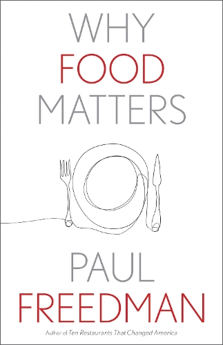 Бумажная книга «Why Food Matters», автор Пол Фридман - фото №1