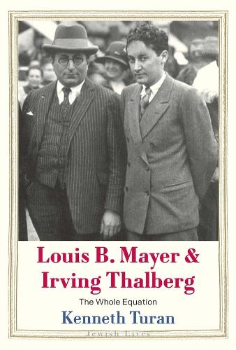 Бумажная книга «Louis B. Mayer and Irving Thalberg: The Whole Equation», автор Кеннет Туран - фото №1