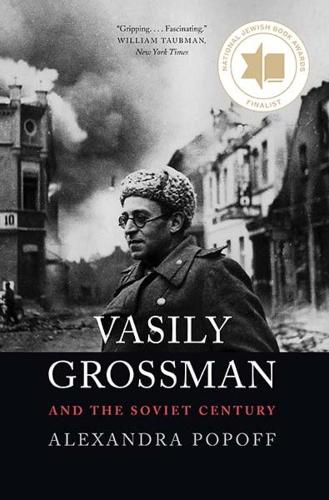 Бумажная книга «Vasily Grossman and the Soviet Century», автор Александра Попофф - фото №1