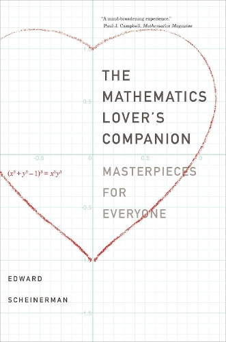 Бумажная книга «The Mathematics Lover’s Companion: Masterpieces for Everyone», автор Эдвард Р. Шейнерман - фото №1