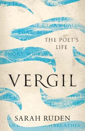 Бумажная книга «Vergil: The Poet's Life», автор Сара Руден - фото №1