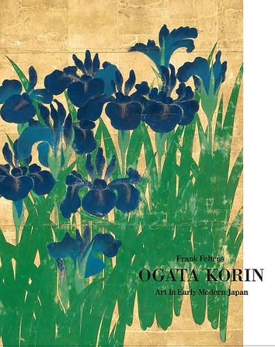 Паперова книга «Ogata Korin: Art in Early Modern Japan», автор Франк Фельтенс - фото №1