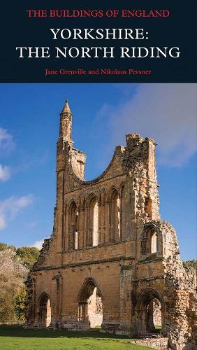 Паперова книга «Yorkshire: The North Riding», авторів Джейн Гренвілл, Ніколаус Певзнер - фото №1