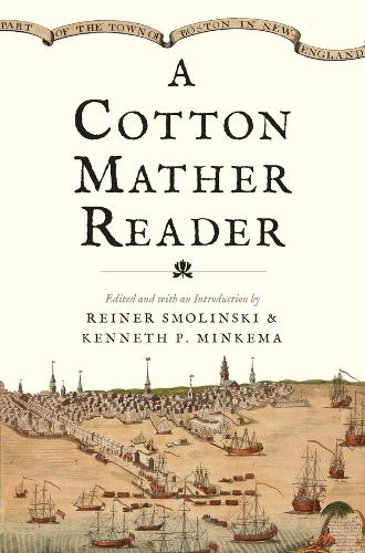 Паперова книга «A Cotton Mather Reader», автор Коттон Мазер - фото №1