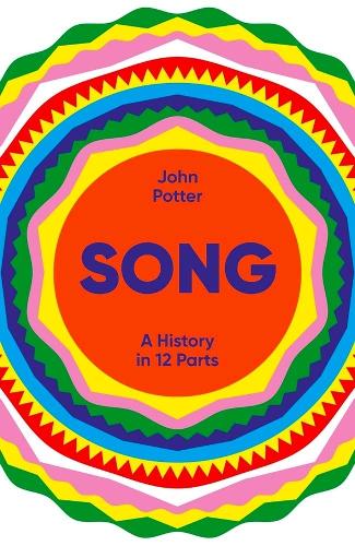 Бумажная книга «Song: A History in 12 Parts», автор Джон Поттер - фото №1
