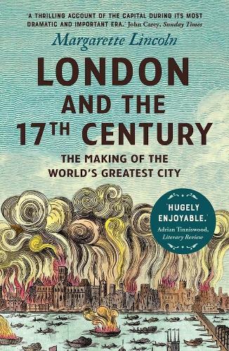 Бумажная книга «London and the Seventeenth Century: The Making of the World's Greatest City», автор Маргарет Линкольн - фото №1