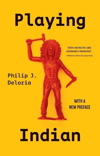 Бумажная книга «Playing Indian», автор Филип Дж. Делория - фото №1