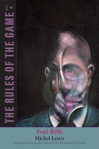Паперова книга «Frail Riffs: The Rules of the Game, Volume 4», автор Мішель Лейріс - фото №1