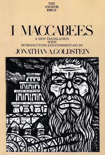 Паперова книга «I Maccabees», автор Джонатан Гольдштейн - фото №1