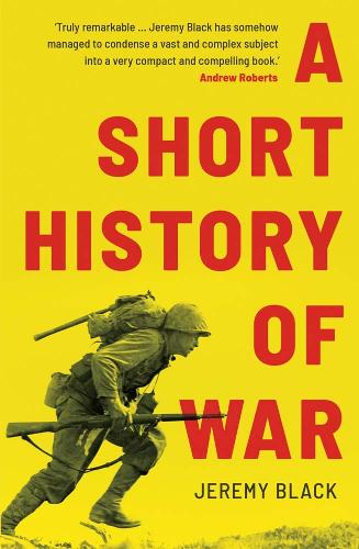 Паперова книга «A Short History of War», автор Джеремі Блек - фото №1
