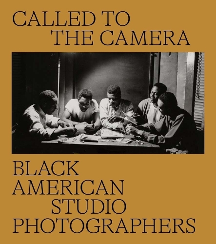 Бумажная книга «Called to the Camera: Black American Studio Photographers», авторов Брайан Пайпер, Карла Уильямс, Джон Эдвин Мейсон, Рассел Лорд - фото №1