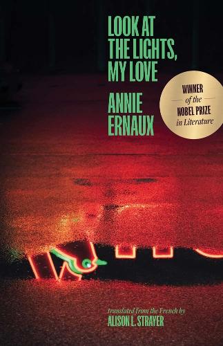 Паперова книга «Look at the Lights, My Love», автор Анні Ерно - фото №1
