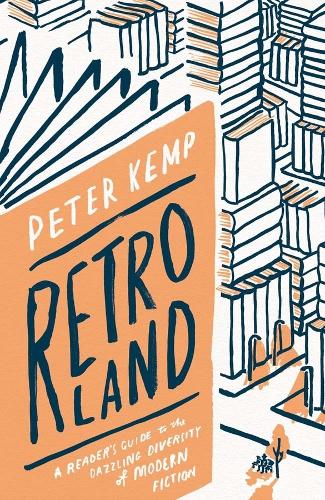 Бумажная книга «Retroland: A Reader's Guide to the Dazzling Diversity of Modern Fiction», автор Питер Кемп - фото №1