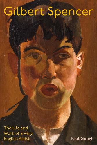 Паперова книга «Gilbert Spencer: The Life and Work of a Very English Artist», авторів Аманда Бредлі Петітгас, Саша Ллевеллін - фото №1
