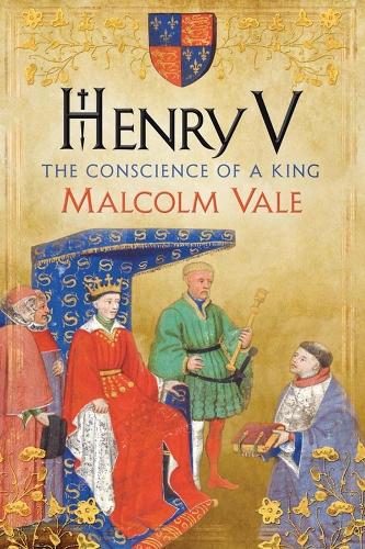 Бумажная книга «Henry V: The Conscience of a King», автор Малкольм Вейл - фото №1