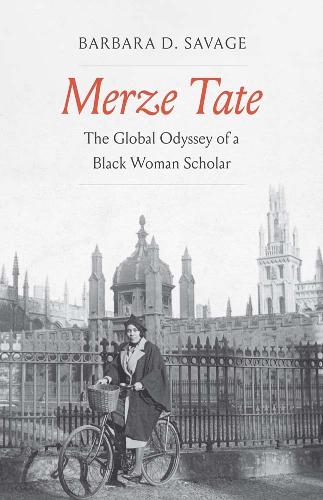 Паперова книга «Merze Tate: The Global Odyssey of a Black Woman Scholar», автор Барбара Д. Севідж - фото №1