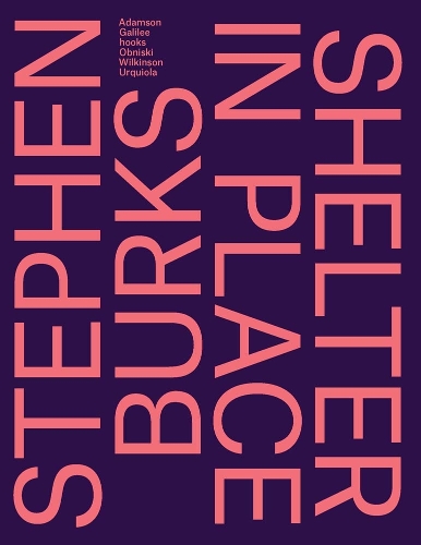 Бумажная книга «Stephen Burks: Shelter in Place», автор Моника Обниски - фото №1