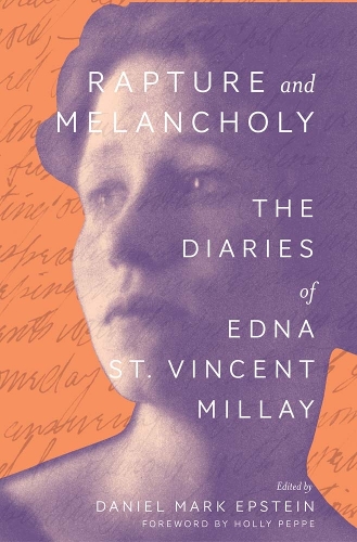 Паперова книга «Rapture and Melancholy: The Diaries of Edna St. Vincent Millay», автор Една Сент-Вінсент Міллей - фото №1