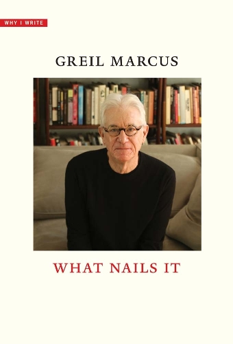 Паперова книга «What Nails It», автор Грейл Маркус - фото №1