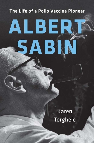Паперова книга «Albert Sabin: The Life of a Polio Vaccine Pioneer», автор Карен Торгеле - фото №1