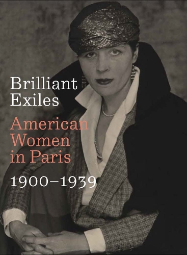 Бумажная книга «Brilliant Exiles: American Women in Paris, 1900–1939», автор Робин Аслесон - фото №1