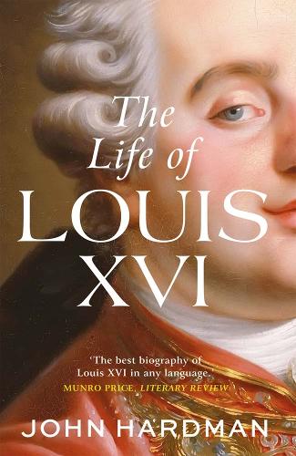 Бумажная книга «The Life of Louis XVI», автор Джон Хардман - фото №1