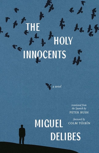 Паперова книга «The Holy Innocents: A Novel», автор Мігель Делібес - фото №1
