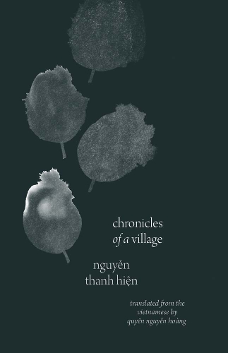 Бумажная книга «Chronicles of a Village», автор Нгуен Тхань Хиен - фото №1