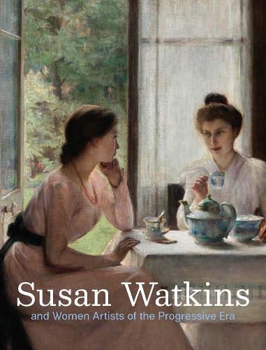 Бумажная книга «Susan Watkins and Women Artists of the Progressive Era» - фото №1
