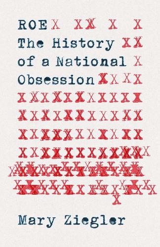 Бумажная книга «Roe: The History of a National Obsession» - фото №1