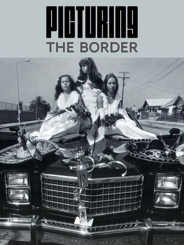 Паперова книга «Picturing the Border», автор Надя Рівера Феллах - фото №1