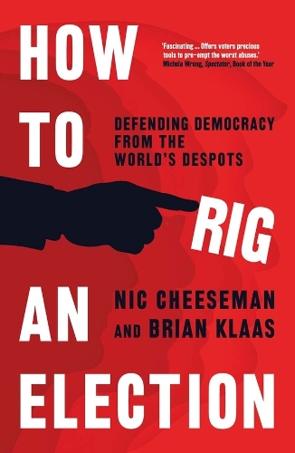 Бумажная книга «How to Rig an Election», автор Брайан Клаас - фото №1