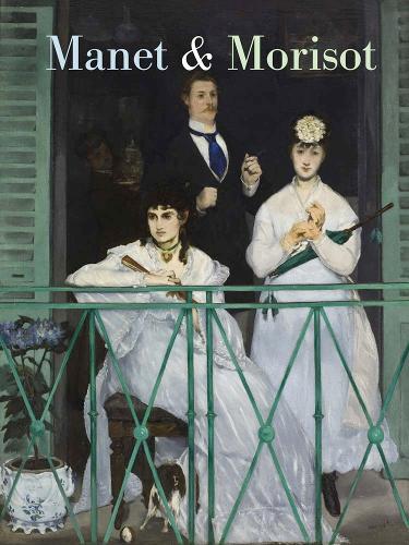 Бумажная книга «Manet and Morisot», автор Эмили А. Бини - фото №1