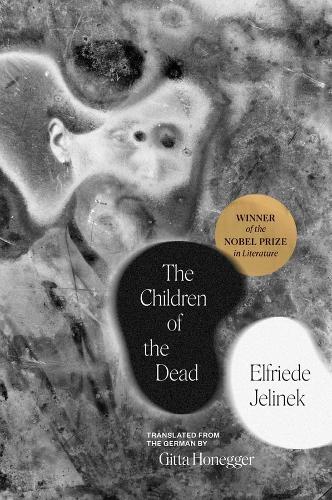 Бумажная книга «The Children of the Dead», автор Эльфрида Елинек - фото №1