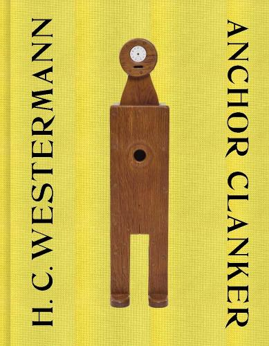 Бумажная книга «H. C. Westermann: Anchor Clanker» - фото №1
