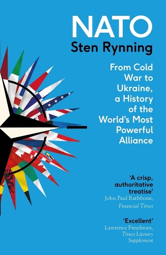 Бумажная книга «NATO: From Cold War to Ukraine, a History of the World's Most Powerful Alliance», автор Стен Риннинг - фото №1