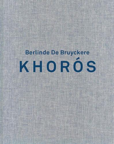 Бумажная книга «Berlinde de Bruyckere. Khoros», авторов Берлинде Де Брюкере, Гэри Каррион-Мураяри, Жоаким Оливейра Каэтано, Катрин Дрисен, Ори Дессау, Селен Ансен - фото №1