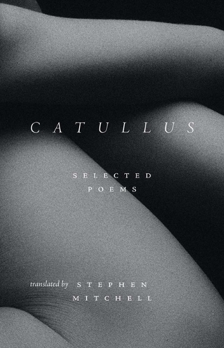 Бумажная книга «Catullus: Selected Poems», автор Гай Валерий Катулл - фото №1